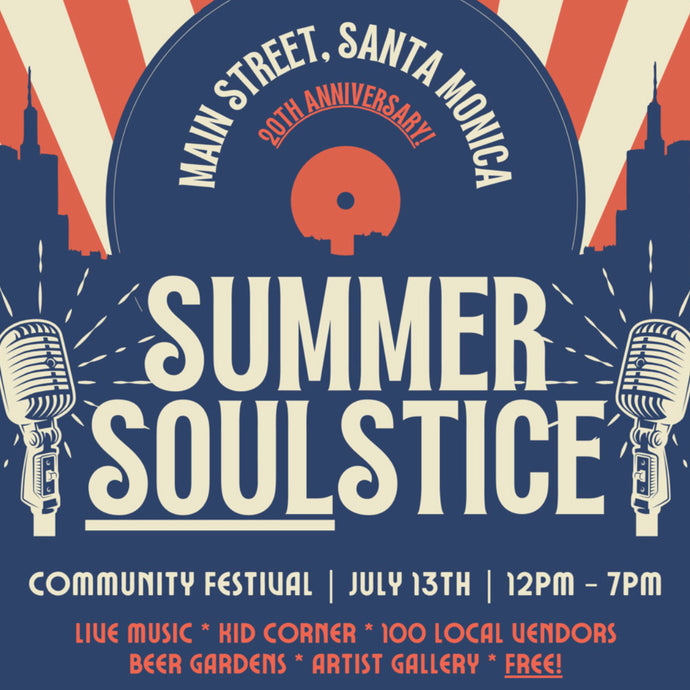 Main Street Santa Monica Summer Soulstice Festival