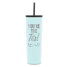 Load image into Gallery viewer, You&#39;re the Tits Tumbler Mint 28 oz
