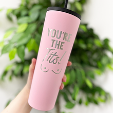 Load image into Gallery viewer, You're the Tits Tumbler Mint 28 oz
