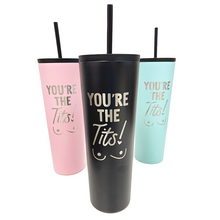 Load image into Gallery viewer, You're the Tits Tumbler Pink 28 oz