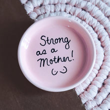 Load image into Gallery viewer, Strong as a Mother Pink Planter