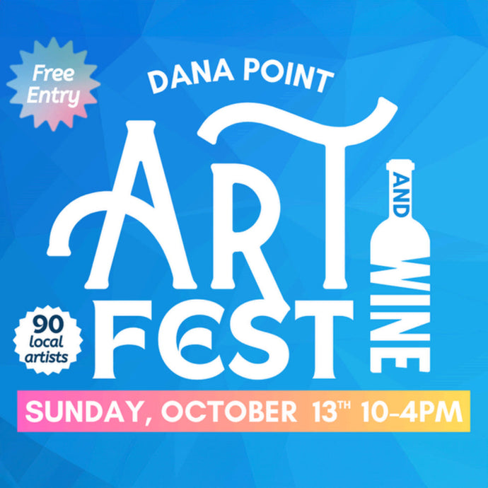 Dana Point Art + Wine Fest