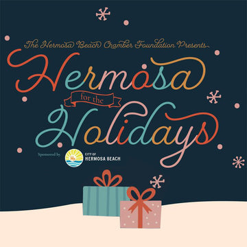 Hermosa For the Holidays
