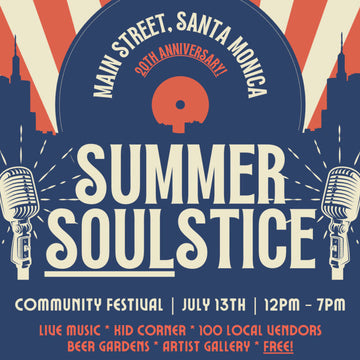Main Street Santa Monica Summer Soulstice July 13 2024