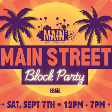 Santa Monica Main Street Block Party September 7 2024
