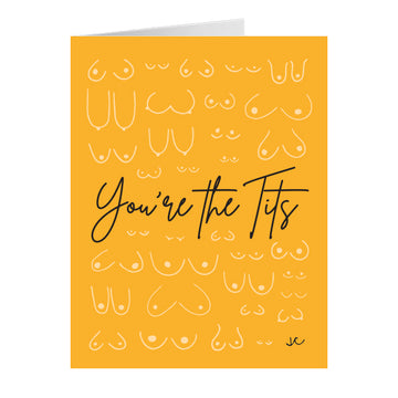 You're the Tits Greeting Card