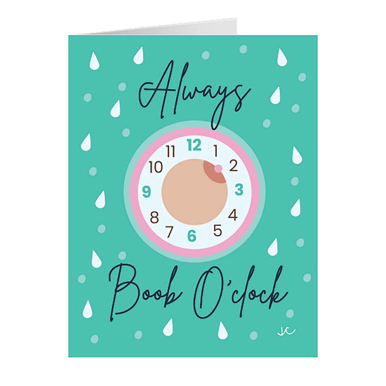 Front of green Always Boob O'Clock greeting card with image of clock and milk