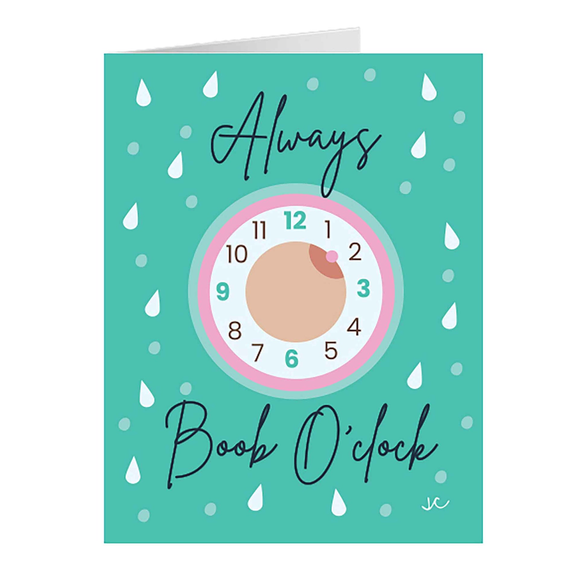 Front of green Always Boob O'Clock greeting card with image of clock and milk