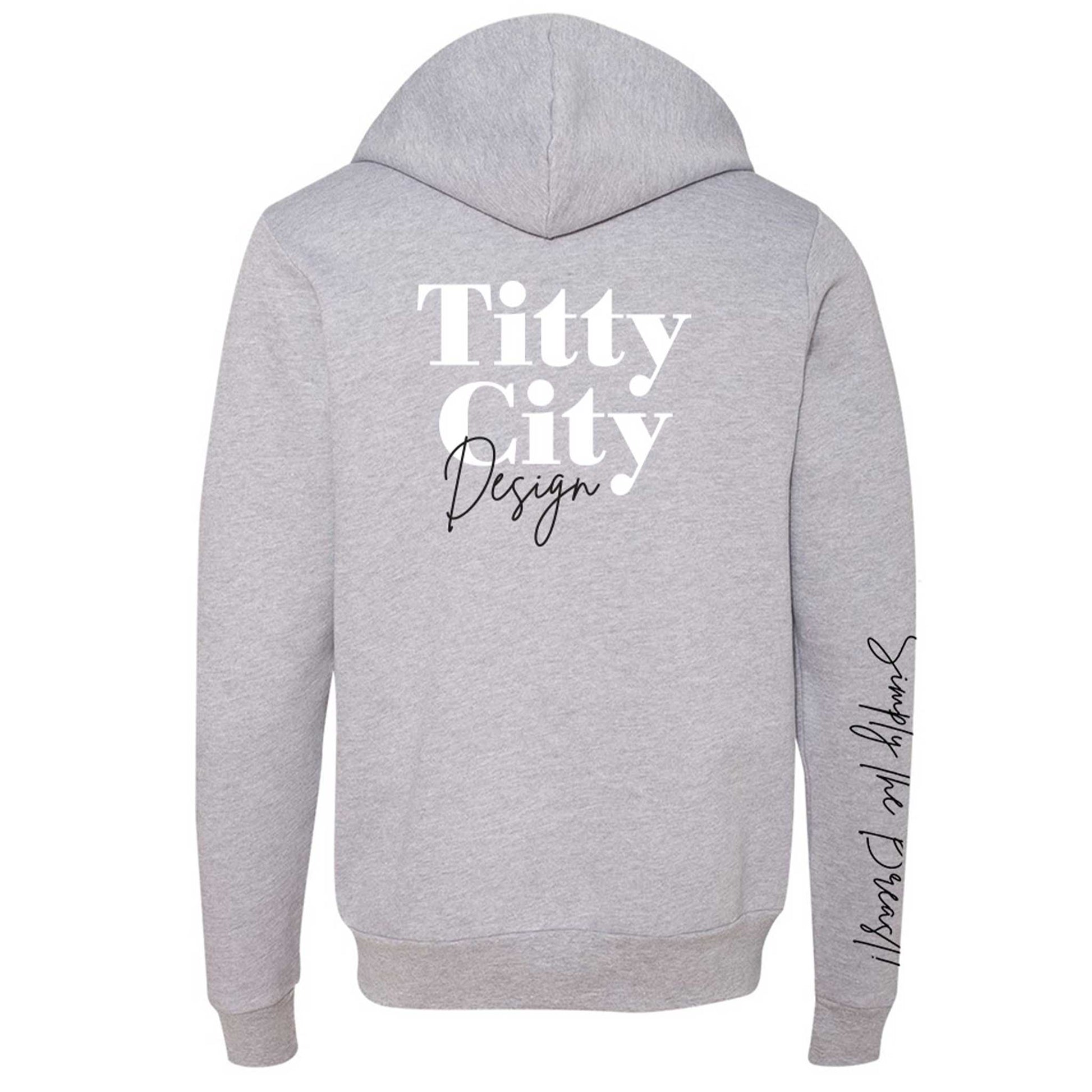 Titty City brand zip-up hooded sweatshirt in gray with logo on center back and slogan on right sleeve, back view